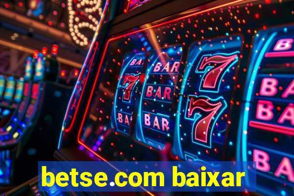 betse.com baixar